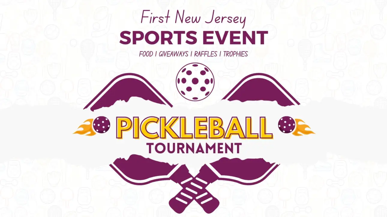 First New Jersey sports event featuring a pickleball tournament with food, giveaways, raffles, and trophies highlighted in bold text.